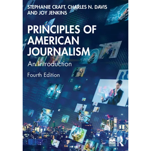 Principles of American Journalism: An Introduction - Paperback