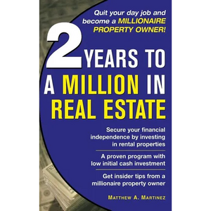 2 Years to a Million in Real Estate - Hardcover
