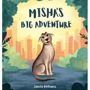 Misha's Big Adventure - Hardcover