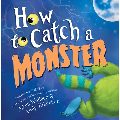 How to Catch a Monster - Hardcover