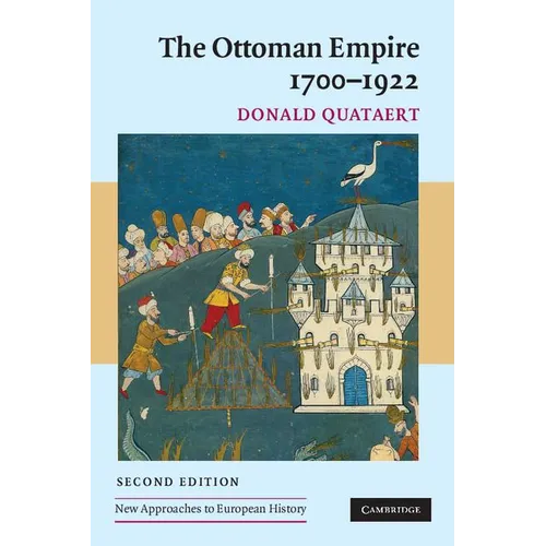The Ottoman Empire, 1700-1922 2ed - Paperback