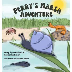 Perry's Marsh Adventure - Hardcover