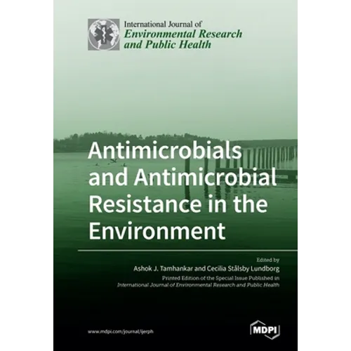 Antimicrobials and Antimicrobial Resistance in the Environment - Paperback