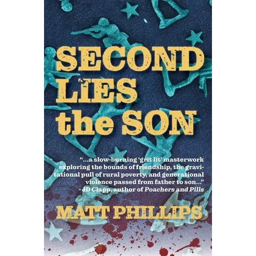 Second Lies the Son - Paperback