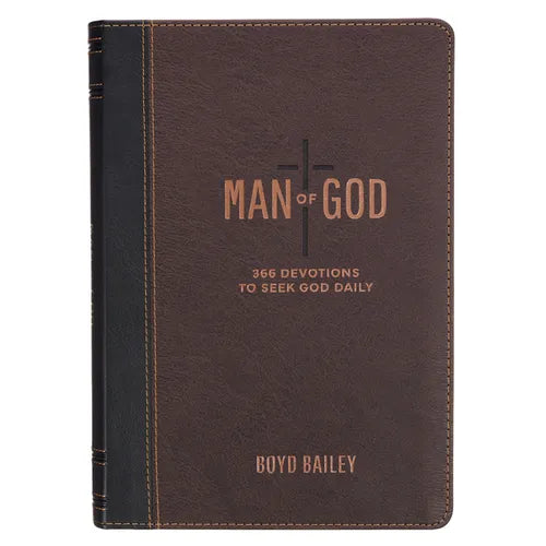 Man of God: 366 Devotions to Seek God Daily - Leather