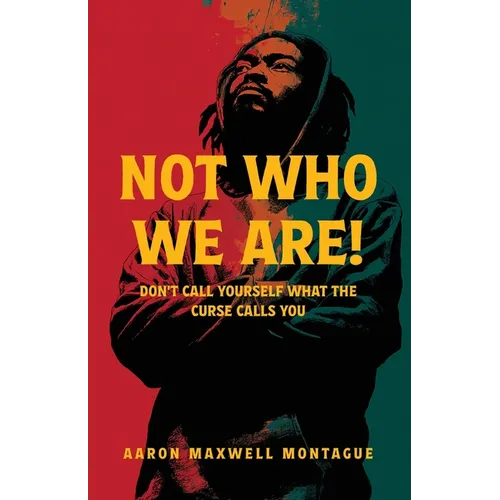 Not Who We Are - Paperback