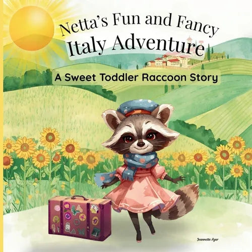 Netta's Fun and Fancy Italy Adventure; A Sweet Raccoon Story for Toddlers - Paperback