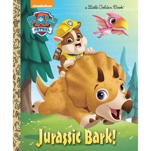 Jurassic Bark! (Paw Patrol) - Hardcover