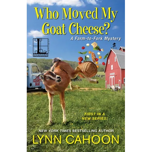 Who Moved My Goat Cheese? - Paperback