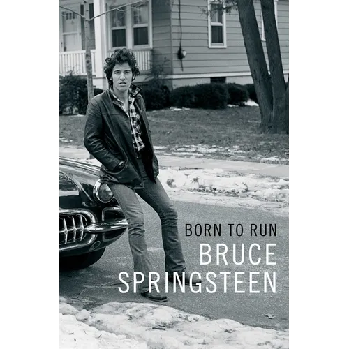 Born to Run - Hardcover