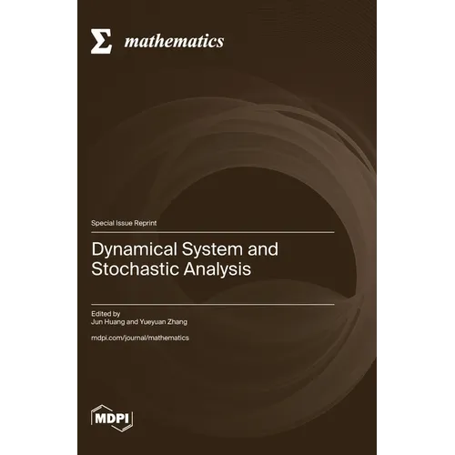 Dynamical System and Stochastic Analysis - Hardcover