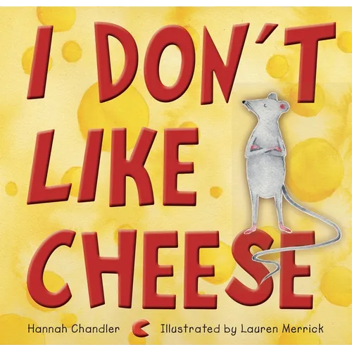 I Don't Like Cheese - Paperback