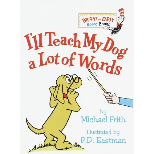 I'll Teach My Dog a Lot of Words - Board Book