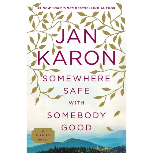 Somewhere Safe with Somebody Good - Paperback