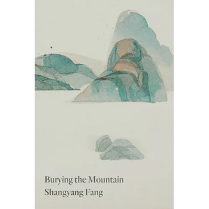 Burying the Mountain - Paperback