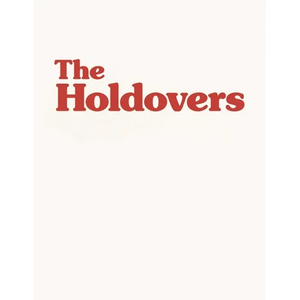 The Holdovers: The Screenplay - Paperback