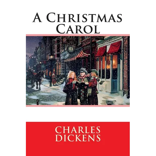A Christmas Carol: In Prose Being - Paperback