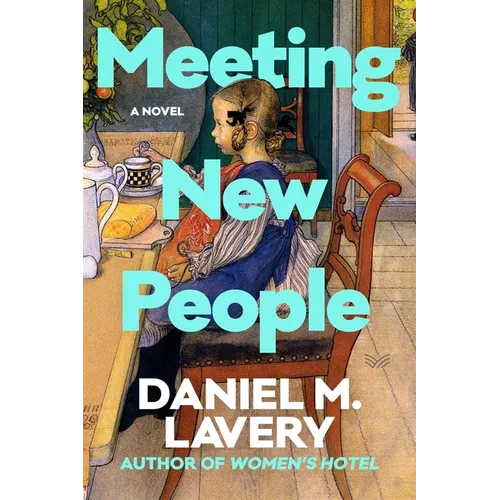 Meeting New People - Hardcover