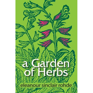 A Garden of Herbs - Paperback