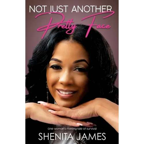 Not Just Another Pretty Face - Paperback