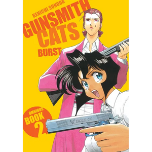 Gunsmith Cats: Burst Omnibus Volume 2 - Paperback