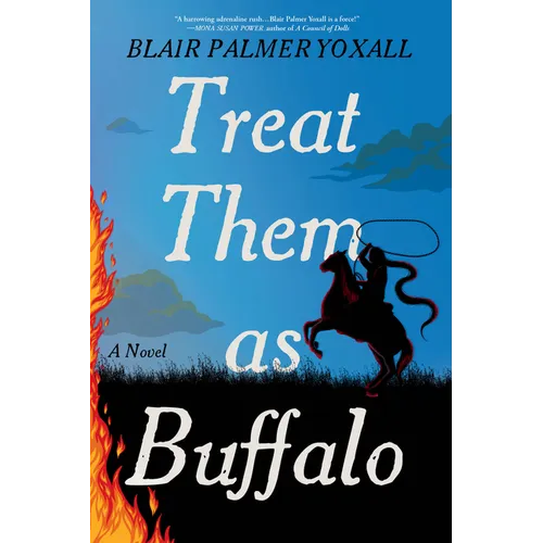 Treat Them as Buffalo - Paperback