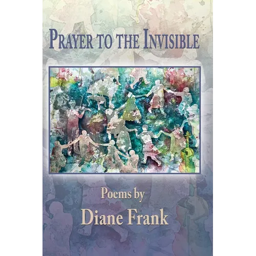 Prayer to the Invisible - Paperback