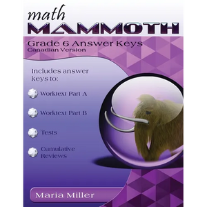 Math Mammoth Grade 6 Answer Keys, Canadian Version - Paperback