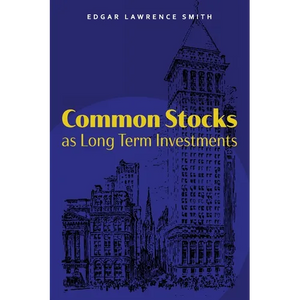 Common Stocks as Long Term Investments - Paperback