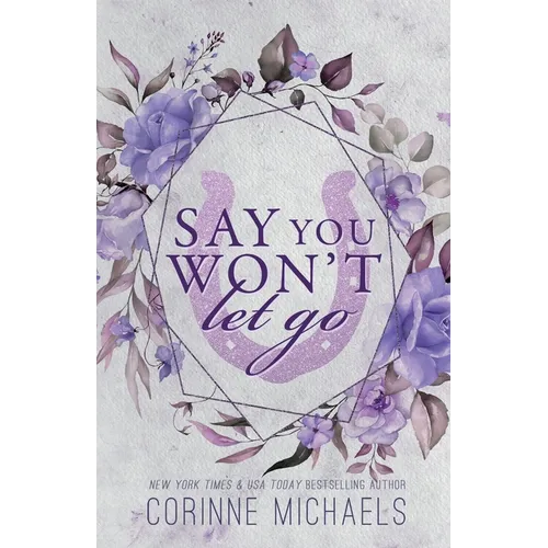 Say You Won't Let Go - Paperback
