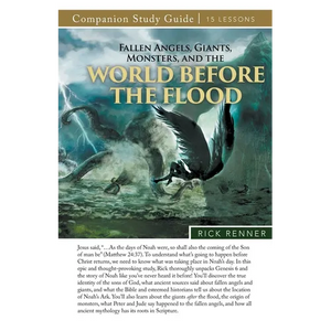 Fallen Angels, Giants, Monsters, and the World Before the Flood Study Guide - Paperback