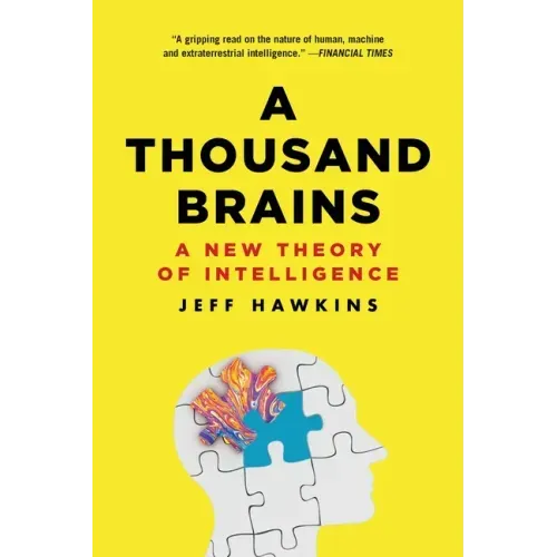 A Thousand Brains: A New Theory of Intelligence - Paperback
