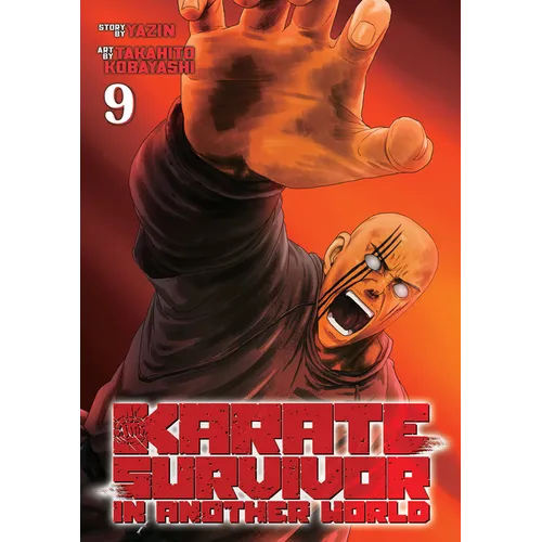 Karate Survivor in Another World (Manga) Vol. 9 - Paperback