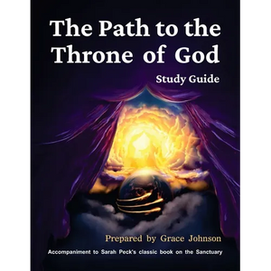 The Path to the Throne of God Study Guide - Paperback