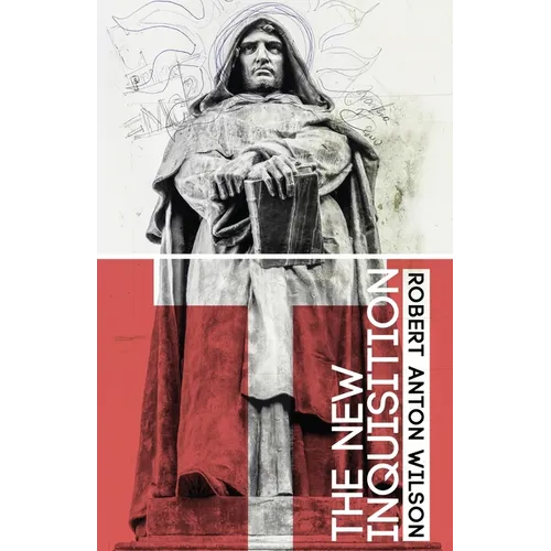 The New Inquisition: Irrational Rationalism and the Citadel of Science - Paperback