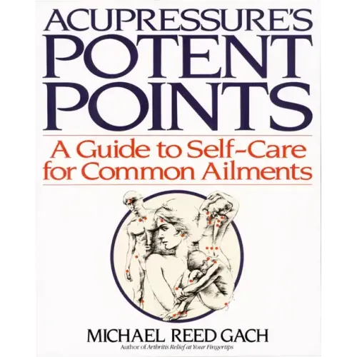 Acupressures Potent Points - Paperback