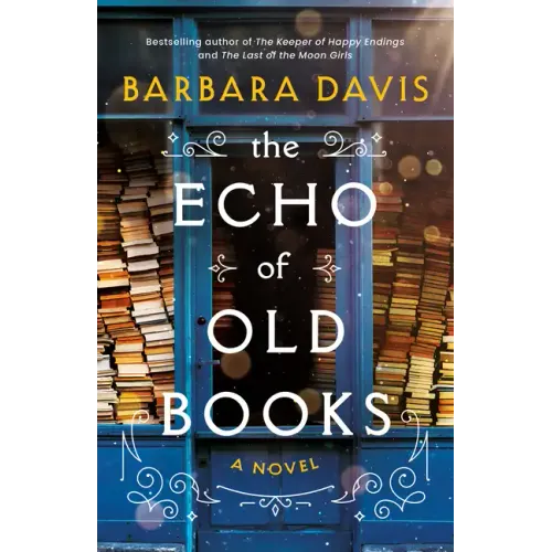 The Echo of Old Books - Hardcover