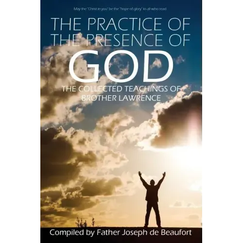 The Practice of the Presence of God by Brother Lawrence - Paperback