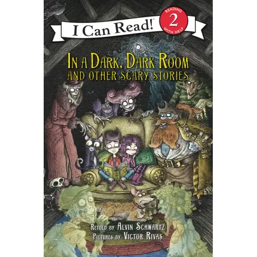 In a Dark, Dark Room and Other Scary Stories: Reillustrated Edition. a Halloween Book for Kids - Paperback