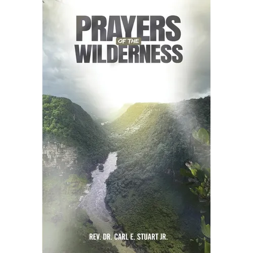 Prayers of the Wilderness - Paperback