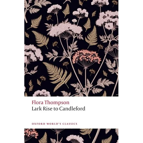Lark Rise to Candleford - Paperback