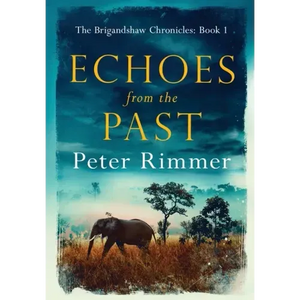 Echoes from the Past - Hardcover