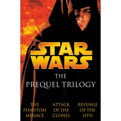 The Prequel Trilogy: Star Wars - Paperback