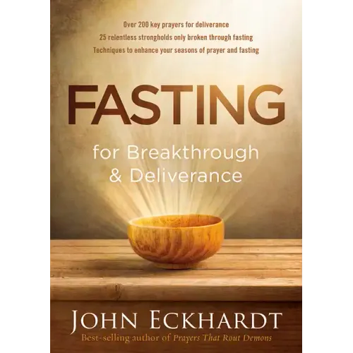 Fasting for Breakthrough and Deliverance - Paperback