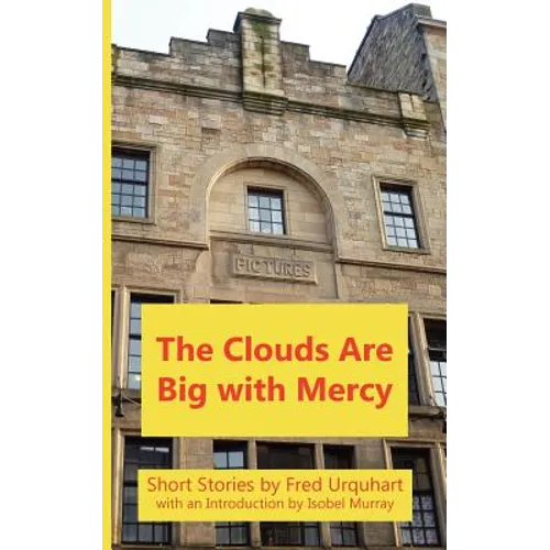 The Clouds Are Big with Mercy - Paperback