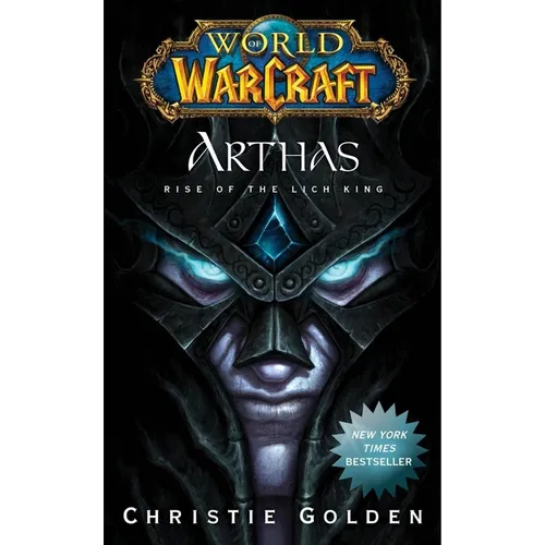 Arthas: Rise of the Lich King - Mass Market Paperbound