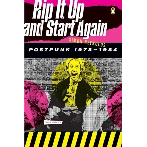 Rip It Up and Start Again: Postpunk 1978-1984 - Paperback