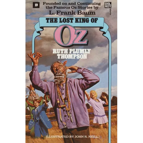 Lost King of Oz (Wonderful Oz Books, No 19) - Paperback