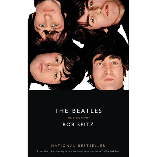 The Beatles: The Biography - Paperback