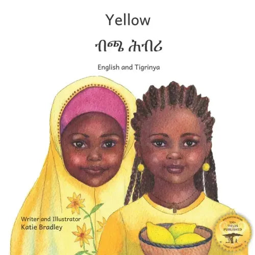 Yellow: Friendship Counts in Tigrinya and English - Paperback